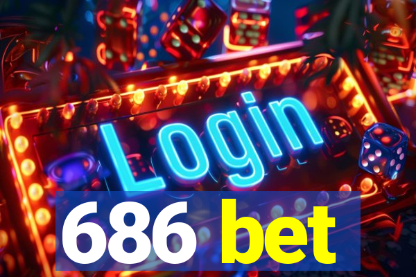 686 bet